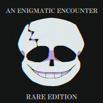 An Enigmatic Encounter (Rare Edition) by Rare