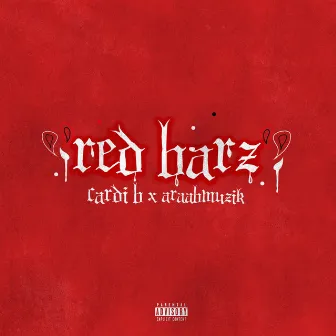 Red Barz by araabMUZIK