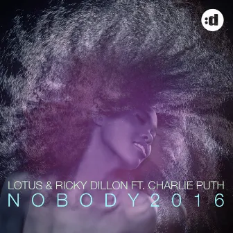 Nobody 2016 by Ricky Dillon