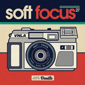 Soft Focus by Vanilla