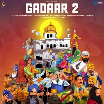 Gadaar 2 by Dhadi Jatha Gurpreet Singh Landran Wale