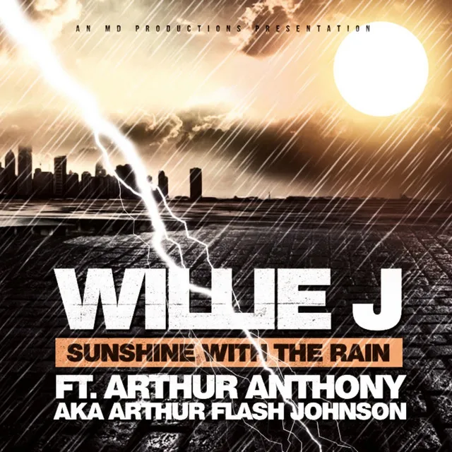 Sunshine with the Rain (feat. Arthur Anthony aka Arthur Flash Johnson