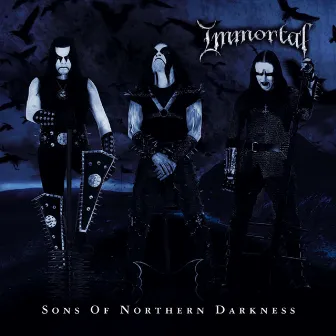 Sons of Northern Darkness by Immortal