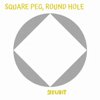 Square Peg by Srrvant