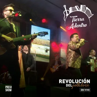 Revolución Del Folklore, En Vivo (En vivo) by Tierra Adentro