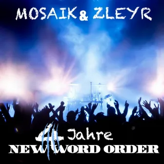 4 jahre new word order by Zleyr