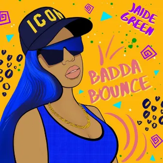 Badda Bounce by Jaide Green