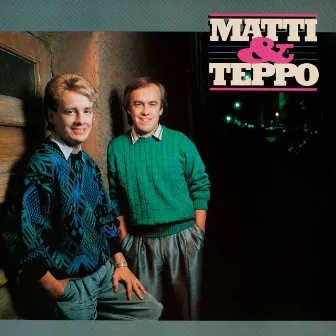 Matti ja Teppo by Matti ja Teppo