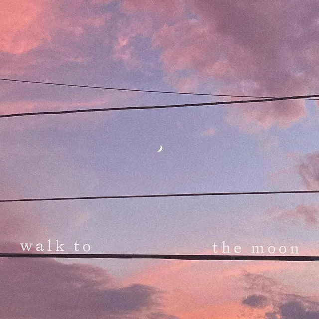 walk to the moon