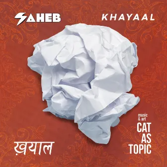 Khayaal by Saheb