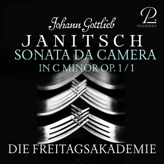 Johann Gottlieb Janitsch: Sonata da Camera in C Minor for Flute, Oboe, Viola and Basso Continuo, Op. 1 No. 1 by Johann Gottlieb Janitsch