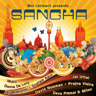 Ben Leinbach Presents Sangha by Ben Leinbach