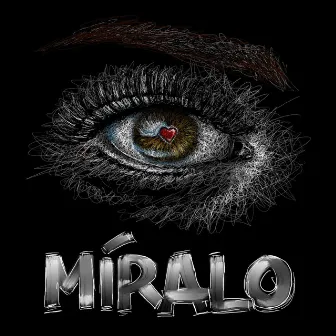 Míralo by Rorro