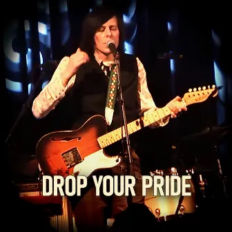 Drop Your Pride (Live) by Ken Stringfellow