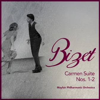 Bizet: Carmen Suite Nos. 1-2 by Mayfair Philharmonic Orchestra