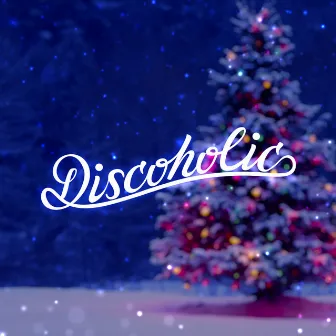 Christmas to Me by Discoholic