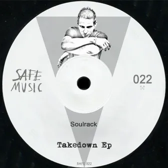 Takedown EP by Soulrack