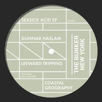 Seasick Acid by Gunnar Haslam