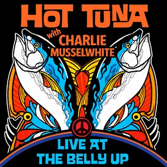 Live at the Belly Up by Hot Tuna