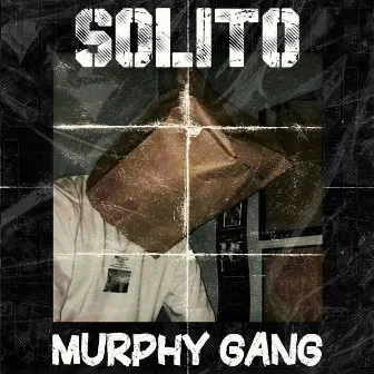 Solito by Murphy Gang