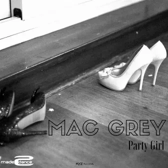 Party Girl by Mac Grey