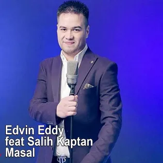 Masal by Edvin Eddy