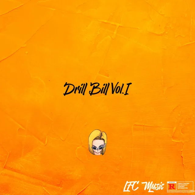 Drill Bill, Vol. I