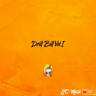 Drill Bill, Vol. I by Edu ANM