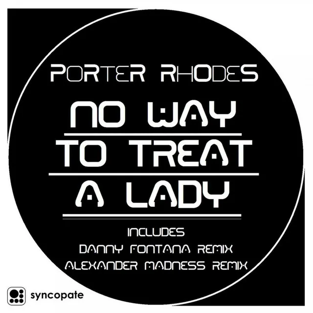 No Way to Threat a Lady - Alexander Madness Remix