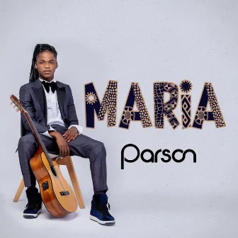 Maria by Parson