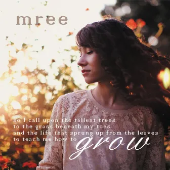 Grow by Mree