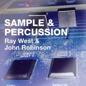 Samples & Percussion by Ray West