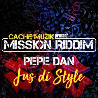 Jus Di Style by Pepe Dan