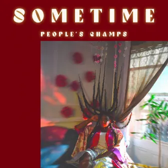 Sometime by People's Champs