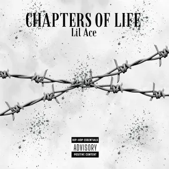 Chapters of Life by Lil Ace