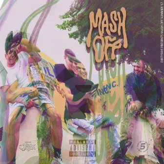 Mash Off by Dirty5ive