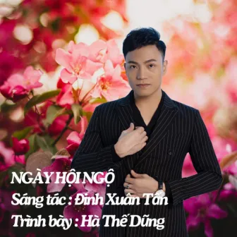 Ngày Hội Ngộ by Hà Thế Dũng