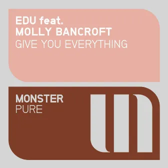 Give You Everything by Molly Bancroft