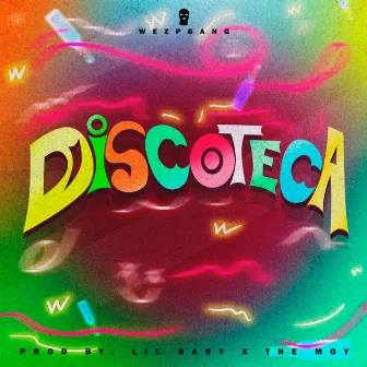 Discoteca by Wezp