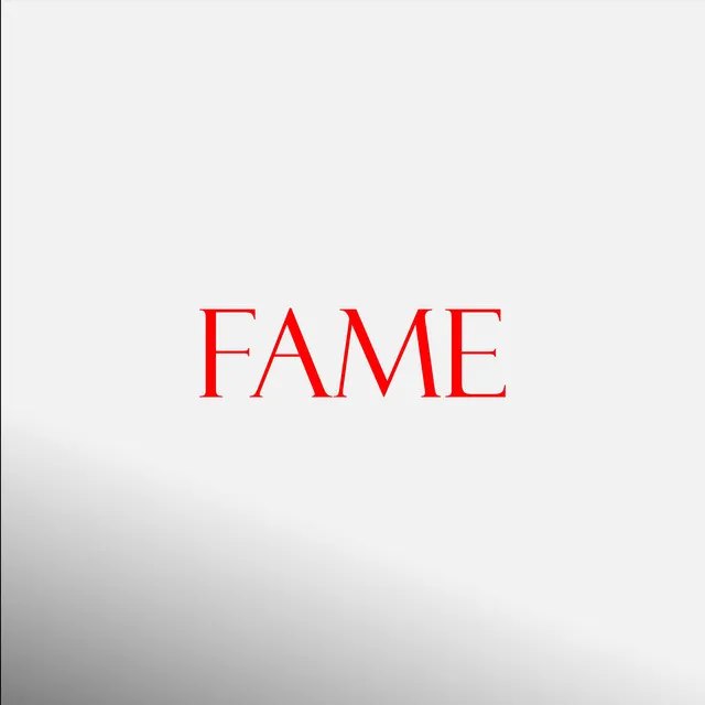 Fame