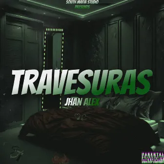 Travesuras by Jhan Alex