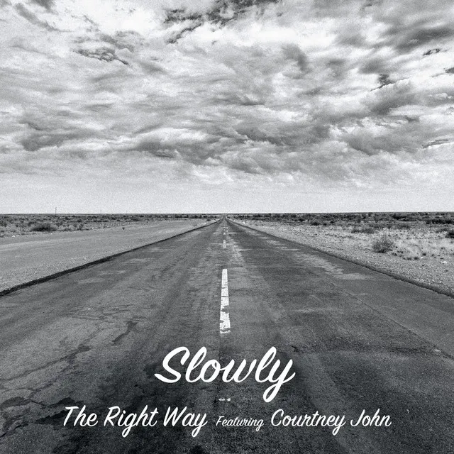 The Right Way - Featuring Courtney John