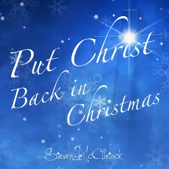 Put Christ Back in Christmas by 