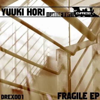 Fragile EP by Yuuki Hori