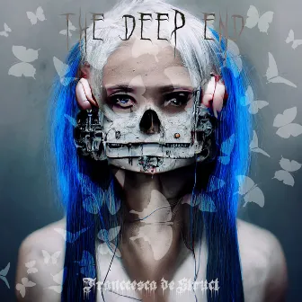 The Deep End by Franccesca De Struct