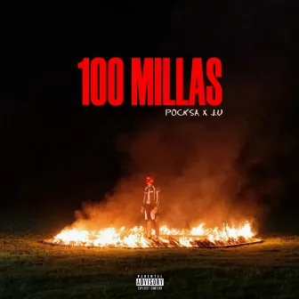 100 Millas by J.U