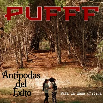 Antípodas del Éxito para la masa Crítica by Pufff