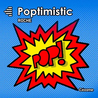 Poptimistic by Michel Roche