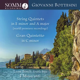 Bottesini: String Quintets by Leon Bosch