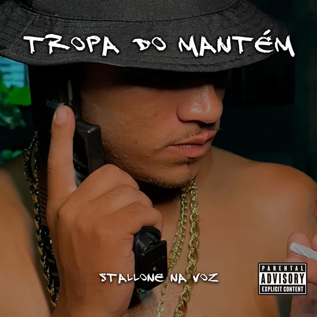 Tropa do Mantém